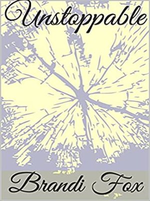 cover image of Unstoppable